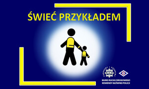 Plakat akcji Świeć Przykładem